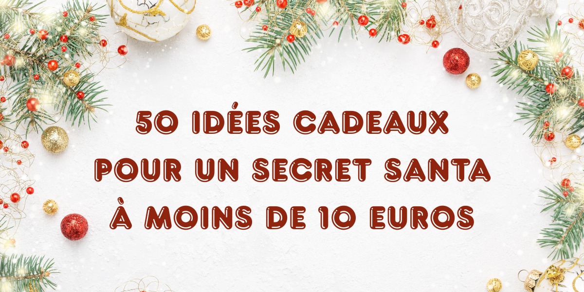 Cadeaux originales pour collègue et amis pour secret Santa pas cher – Offrez un cadeau utile, drôle et déco à moins de 10 euros.