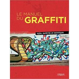 Livre Le manuel du graffiti