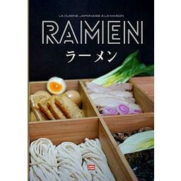 Livre Ramen la cuisine japonaise à la maison