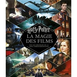 Livre Harry Potter la magie des films