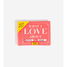 Carnet à remplir : What I Love about You